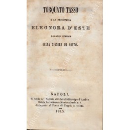 Torquato Tasso e la principessa Eleonora d'Este