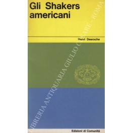 Gli Shakers americani