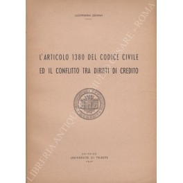 L'articolo 1380 del Codice Civile L'articolo 1380 del Codice Civile