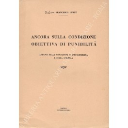Ancora sulla condizione obiettiva di punibilità 
