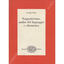 Neopositivismo analisi del linguaggio e cibernetica