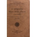 La letteratura della nuova Italia. Saggi critici. Volume primo