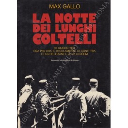 La notte dei lunghi coltelli. 30 giugno 1934