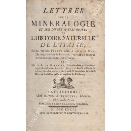 Lettres sur la Mineralogie de l'Italie Lettres sur la Mineralogie de l'Italie