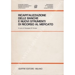 Ricapitalizzazione delle banche Ricapitalizzazione delle banche