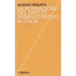 La formazione del diritto amministrativo in Italia