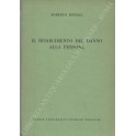 Il risarcimento del danno alla persona