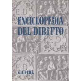 Enciclopedia del diritto. Annali V (Abuso di posizione dominante - Vertici internazionali) Enciclopedia del diritto. Annali V (Abuso di posizione dominante - Vertici internazionali)