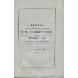 Lettera del celebre scrittore tedesco protestante Dott. Wolfgango Goethe Lettera del celebre scrittore tedesco protestante Dott. Wolfgango Goethe