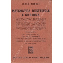 Matematica dilettevole e curiosa