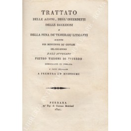 Trattato delle azioni, degl'interdetti delle eccezioni Trattato delle azioni, degl'interdetti delle eccezioni