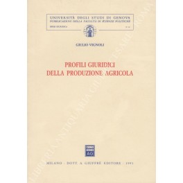 Profili giuridici della produzione agricola