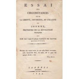 Essai de circonstances sur la liberte, les droits, et l'egalite