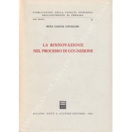La rinnovazione nel processo di cognizione