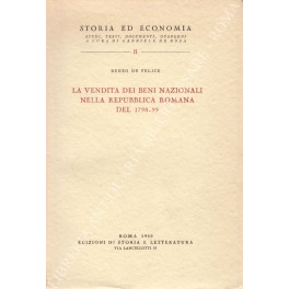 La vendita dei beni nazionali nella repubblica romana La vendita dei beni nazionali nella repubblica romana