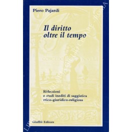 Il diritto oltre il tempo
