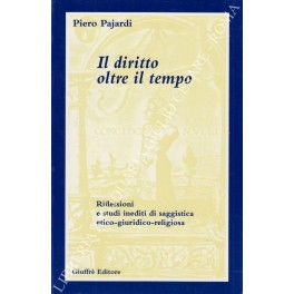 Il diritto oltre il tempo