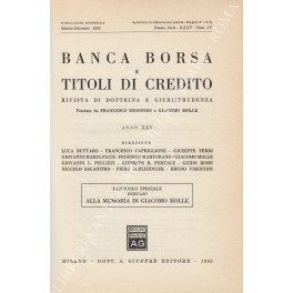 Banca borsa e titoli di credito. Rivista di Dottrina e Giurisprudenza Banca borsa e titoli di credito. Rivista di Dottrina e Giurisprudenza