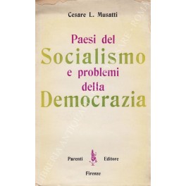 Paesi del Socialismo e problemi della Democrazia