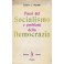Paesi del Socialismo e problemi della Democrazia