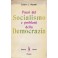 Paesi del Socialismo e problemi della Democrazia