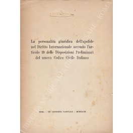La personalità giuridica dell'apolide nel Diritto Internazionale La personalità giuridica dell'apolide nel Diritto Internazionale