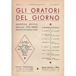 Gli oratori del giorno. Rassegna mensile d'eloquenza. Anno XVIII - Numero 8 - Agosto 1949