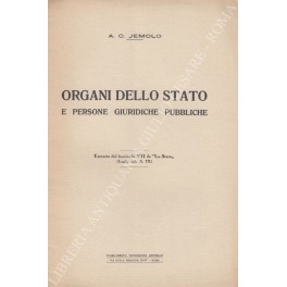 Organi dello Stato e persone giuridiche pubbliche Organi dello Stato e persone giuridiche pubbliche