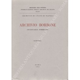 Archivio Borbone. Inventario