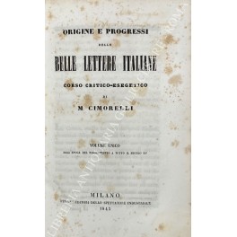 Origine e progressi delle belle lettere italiane Origine e progressi delle belle lettere italiane