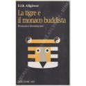 La tigre e il monaco buddista
