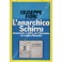 L'anarchico Schirru