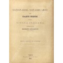 Dizionario - vocabolario del dialetto triestino e della lingua italiana 