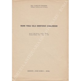 Regime penale delle onorificenze cavalleresche Regime penale delle onorificenze cavalleresche