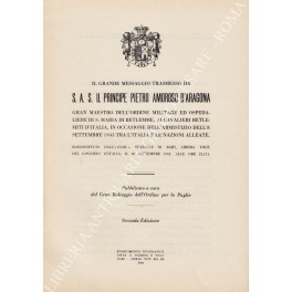 Il grande messaggio trasmesso da S.A.S. il principe Pietro Amoroso d'Aragona