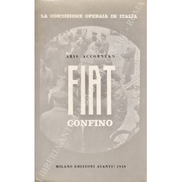 Fiat confino. Storia della O.S.R. 