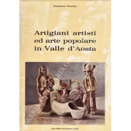 Artigiani artisti ed arte popolare in Valle d'Aosta