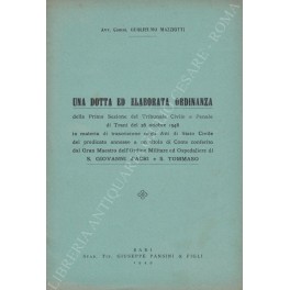 Una dotta ed elaborata ordinanza della Prima Sezione del Tribunale Civile e Penale di Trani del 26 ottobre 1948