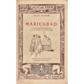 Marienbad. Non romanzo ma pasticcio in 49 lettere