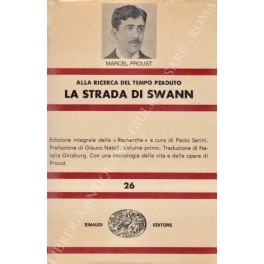 Alla ricerca del tempo perduto. La strada di Swann