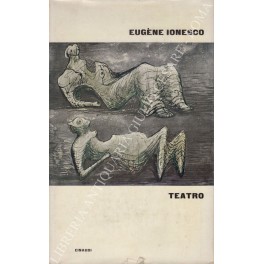 Teatro. La cantatrice calva. La lezione. Le sedie Teatro. La cantatrice calva. La lezione. Le sedie