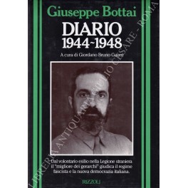 Diario 1944-1948. A cura di Giordano Bruno Guerri