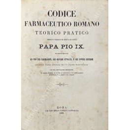 Codice farmaceutico romano teorico pratico