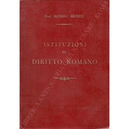 Istituzioni di diritto romano Istituzioni di diritto romano