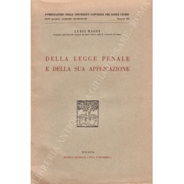 Della legge penale e della sua applicazione