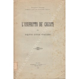 L'usufrutto de' crediti nel diritto civile italiano