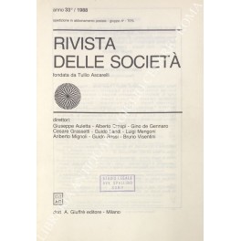 Rivista delle società. Fondata da Tullio Ascarelli. Anno 33° - 1988 Rivista delle società. Fondata da Tullio Ascarelli. Anno 33° - 1988