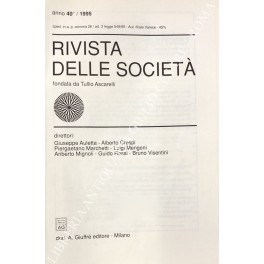 Rivista delle società. Fondata da Tullio Ascarelli. Anno 40° - 1995 Rivista delle società. Fondata da Tullio Ascarelli. Anno 40° - 1995