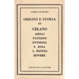 Origini e storia di Celano