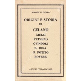 Origini e storia di Celano